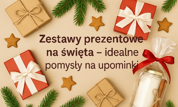 🎄 Zestawy prezentowe – idealny pomysł na świąteczny upominek